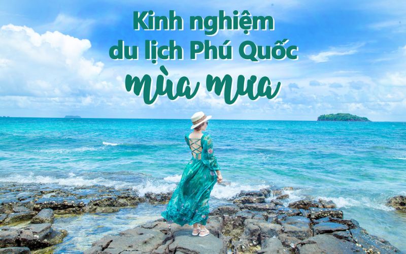 du lịch phú quốc mùa nào đẹp