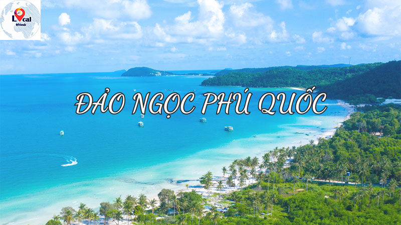 Địa Điểm Du Lịch Phú Quốc